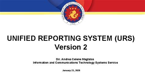 Version 2 UNIFIED REPORTING SYSTEM (URS).